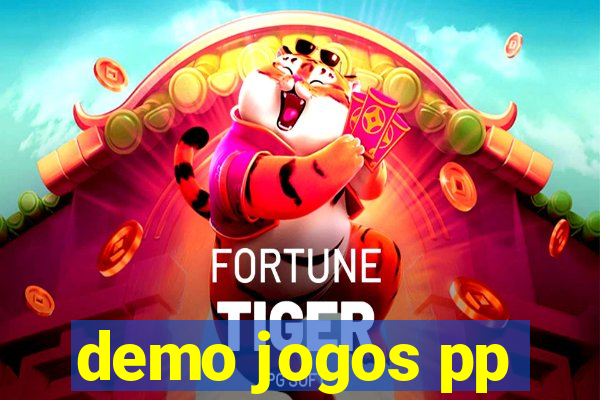 demo jogos pp